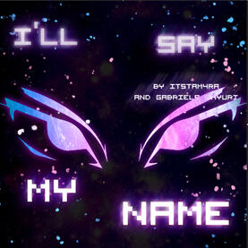 I'll Say My Name